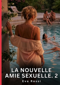 Picture of La Nouvelle Amie Sexuelle. 2