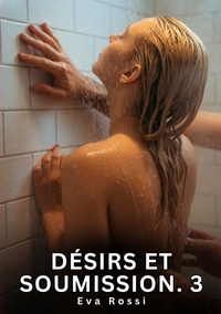 Picture of Désirs et Soumission. 3