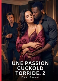 Image de Une Passion Cuckold Torride. 2