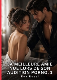 Picture of La meilleure amie nue lors de son audition porno. 1
