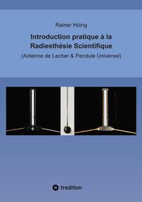 Image de Introduction pratique à la Radiesthésie Scientifique