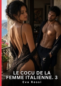 Image de Le cocu de la femme italienne. 3