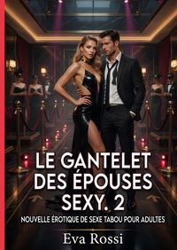 Image de Le Gantelet des Épouses Sexy. 2