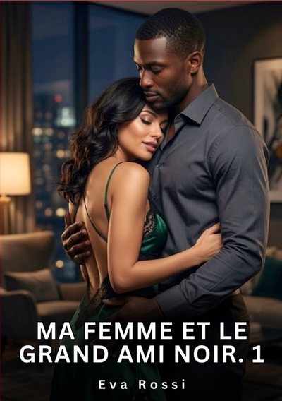 Image de Ma Femme et le Grand Ami Noir. 1