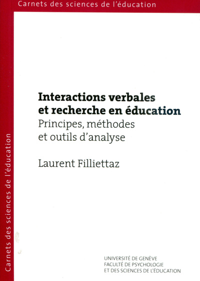 Image de INTERACTIONS VERBALES ET RECHERCHE EN EDUCATION. PRINCIPES, METHODES