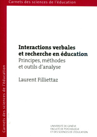 Image de INTERACTIONS VERBALES ET RECHERCHE EN EDUCATION. PRINCIPES, METHODES