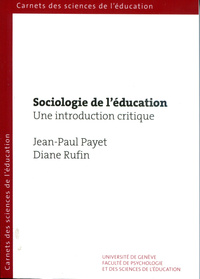 Image de SOCIOLOGIE DE L'EDUCATION. UNE INTRODUCTION CRITIQUE