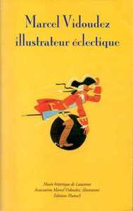 Picture of Marcel Vidoudez - Illustrateur éclectique