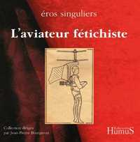 Picture of L'aviateur fetischiste