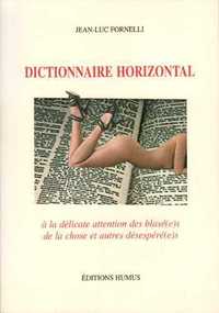Picture of DICTIONNAIRE HORIZONTAL : petit manuel de la chose...