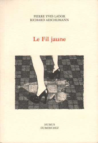 Picture of Le fil jaune