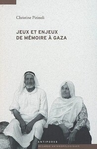 Image de Jeux et enjeux de mémoire à Gaza