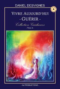 Image de Vivre aujourd'hui - Guérir - Collection Guidances T4