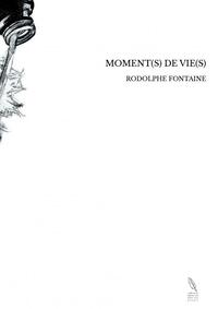 Picture of MOMENT(S) DE VIE(S)