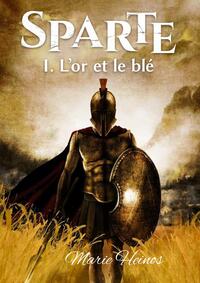 Picture of Sparte, l'or et le blé