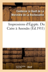 Picture of Impressions d'Égypte. Du Caire à Assouân