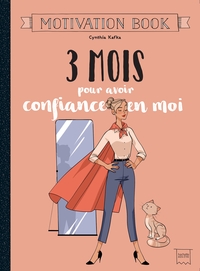 Image de 3 mois pour avoir confiance en moi