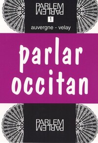 Picture of PARLAR OCCITAN AUVERGNE-VELAY LIVRE SEUL