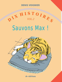 Image de Dix Histoires vol. 2 Sauvons Max