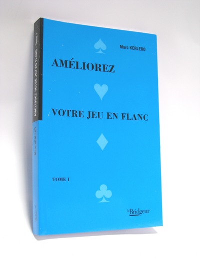 Image de AMELIOREZ VOTRE JEU EN FLANC TOME 1