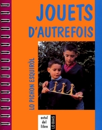 Picture of JOUETS D'AUTREFOIS  Lo pichon esquirol 3e édition