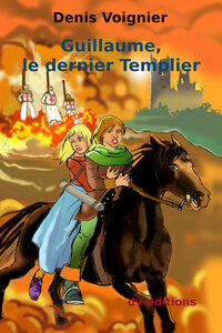 Image de Guillaume le dernier Templier