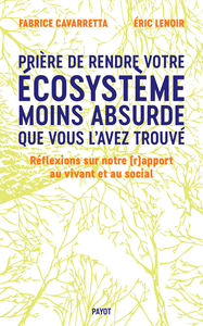 Image de Prière de rendre votre écosystème moins absurde que vous l'avez trouvé
