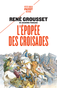 Image de L'épopée des croisades