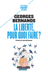 Picture of La liberté, pour quoi faire ?