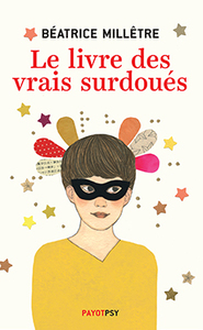 Image de Le livre des vrais surdoués