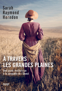 Image de A travers les Grandes Plaines