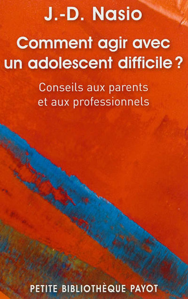 Image de Comment agir avec un adolescent difficile ?