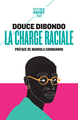 Image de La charge raciale