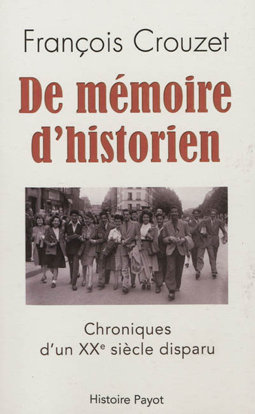 Image de De mémoire d'historien