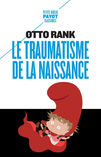 Image de Le traumatisme de la naissance