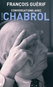 Picture of Conversations avec Claude Chabrol