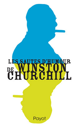 Image de Les sautes d'humour de Winston Churchill