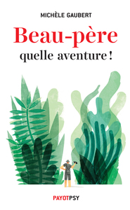Image de Beau-père, quelle aventure !
