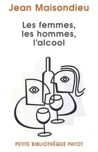 Picture of Les Femmes, les hommes, l'alcool