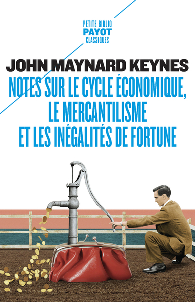 Picture of Notes sur le cycle économique, le mercantilisme et les inégalités de fortune