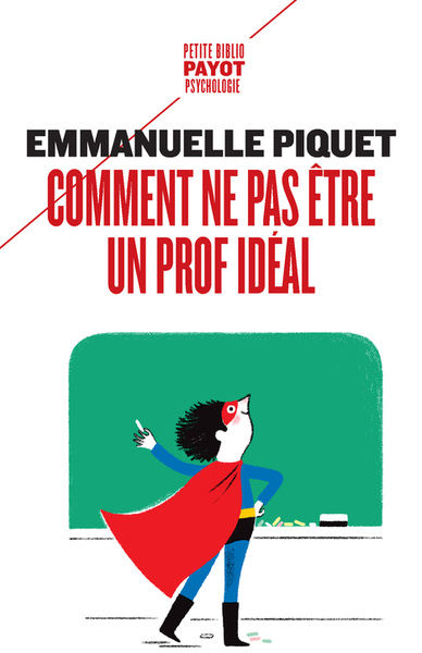 Picture of COMMENT NE PAS ETRE UN PROF IDEAL