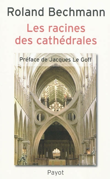 Image de Les racines des cathédrales