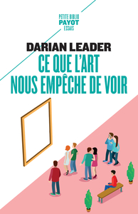 Picture of Ce que l'art nous empêche de voir