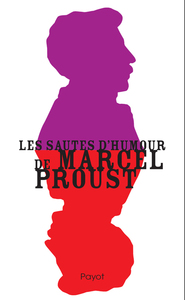 Picture of Les sautes d'humour de Marcel Proust