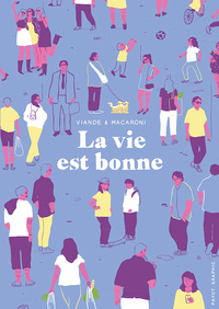 Picture of La vie est bonne