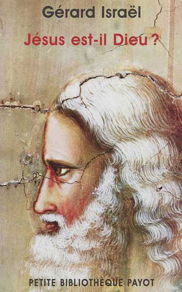 Picture of Jésus est-il Dieu ?