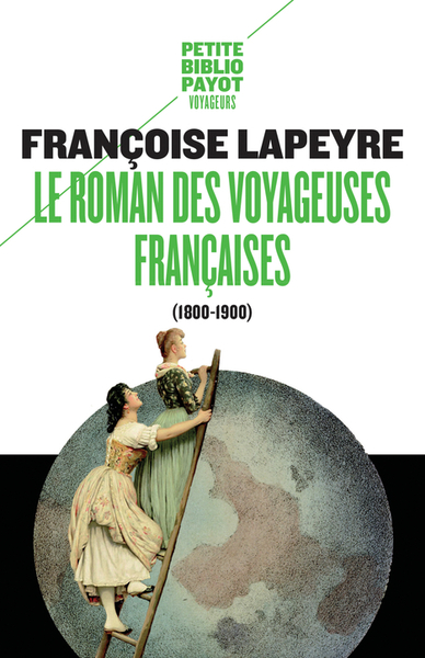 Picture of Le Roman des voyageuses françaises (1800 - 1900)
