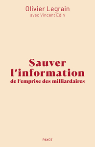 Image de Sauver l'information de l'emprise des milliardaires