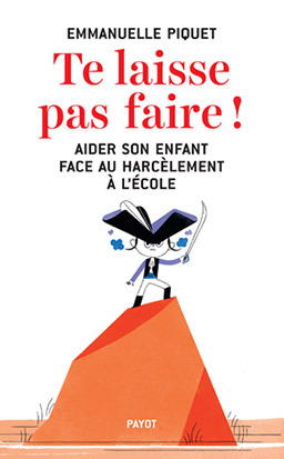 Image de Te laisse pas faire !