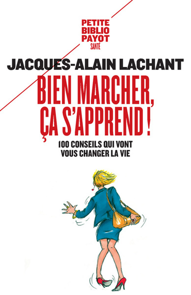 Image de Bien marcher, ça s'apprend !